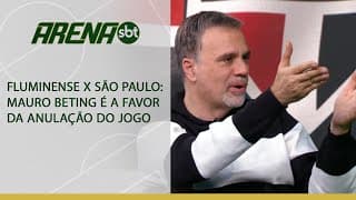 Mauro Beting é a favor de anulação de Fluminense x São Paulo | Arena SBT (09/09/24)