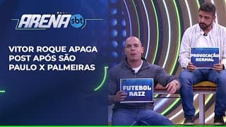 Post apagado de Vitor Roque após São Paulo x Palmeiras gera debate | Arena SBT (08/10/25)