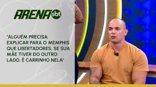 Mano sobre Memphis: "Libertadores, se a mãe tiver, é carrinho nela" | Arena SBT (12/03/25)