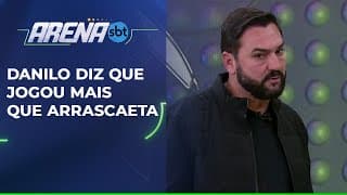 Danilo se coloca acima de Arrascaeta e gera debate  | Arena SBT (09/07/25)
