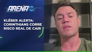 Kléber Gladiador vê perigo e cita risco de queda do Corinthians | Arena SBT (20/08/25)