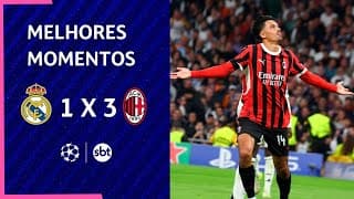 Real Madrid 1 x 3 Milan - Melhores momentos | Champions 2024/25