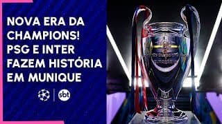 Nova era da Champions! PSG e Inter de Milão fazem história em Munique | Champions 2024/25