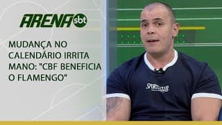 Mudança no calendário irrita Mano: "CBF beneficia o Flamengo" | Arena SBT (14/10/24)