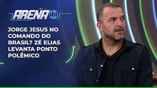 Jorge Jesus no comando do Brasil? Zé Elias levanta ponto polêmico | SBT Sports (30/04/25)