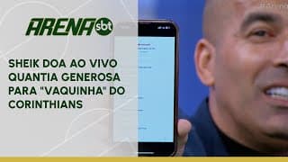 Sheik doa ao vivo quantia generosa para "vaquinha" do Corinthians | Arena SBT (02/12/24)