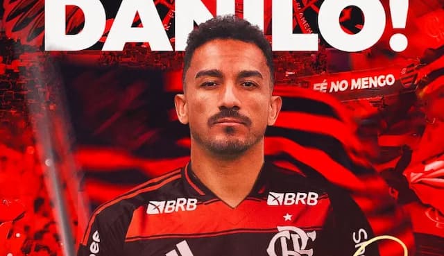 Flamengo anuncia Danilo com novo reforço para a temporada