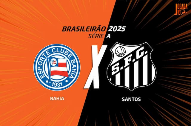 Bahia x Santos: onde assistir, escalações e arbitragem