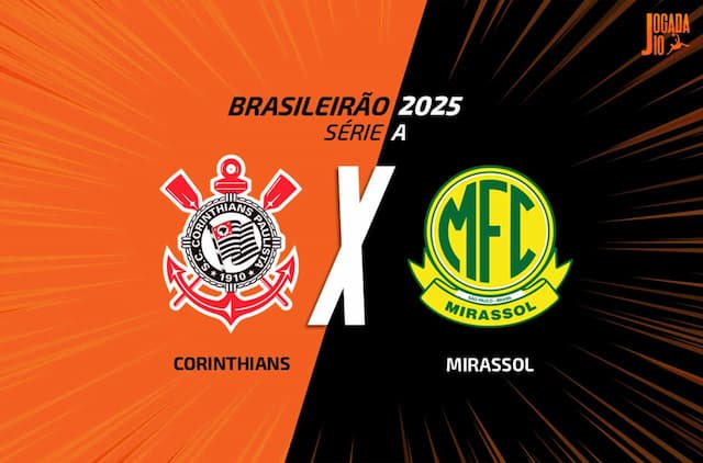 Corinthians x Mirassol: onde assistir, escalações e arbitragem