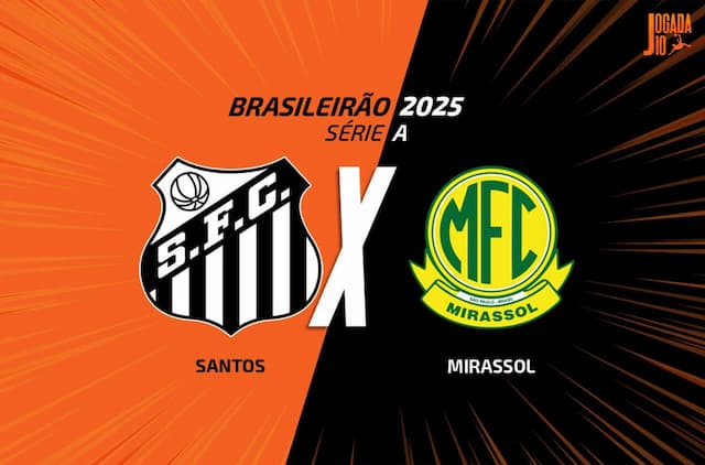 Santos x Mirassol: onde assistir, escalações e arbitragem