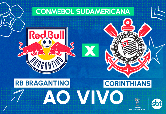 Ao vivo: assista Red Bull Bragantino x Corinthians pela Sul-Americana