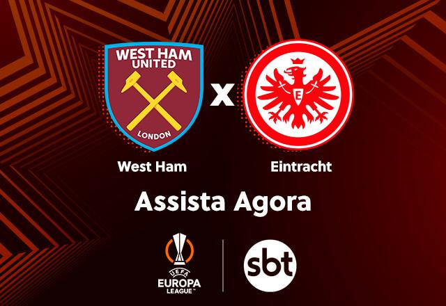 Ao vivo: assista West Ham x Eintracht Frankfurt pela Europa League