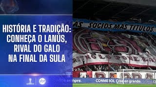 Conheça a história e a tradição do Lanús, adversário do Atlético-MG na final da Sula Conheça a história e a tradição do Lanús, adversário do Atlético-MG na final da Sula