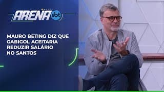 Mauro Beting diz que Gabigol aceitaria reduzir salário no Santos | Arena SBT (10/12/25) Mauro Beting diz que Gabigol aceitaria reduzir salário no Santos | Arena SBT (10/12/25)