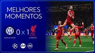 Xô, crise! Inter de Milão 0 x 1 Liverpool - Melhores momentos | Champions League 2025/26 Xô, crise! Inter de Milão 0 x 1 Liverpool - Melhores momentos | Champions League 2025/26