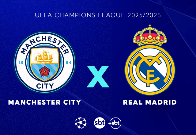 SBT e +SBT transmitem Manchester City x Real Madrid pela Champions League SBT e +SBT transmitem Manchester City x Real Madrid pela Champions League
