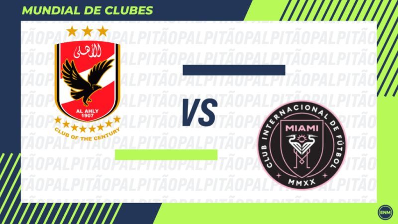 Imagem da noticia Al Ahly x Inter Miami: prováveis escalações, onde assistir ao vivo e horário